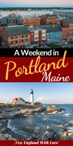 How to Spend the Perfect Weekend in Portland Maine | New England With Love