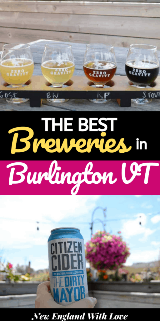 13 MustVisit Burlington VT Breweries and Bars New England With Love