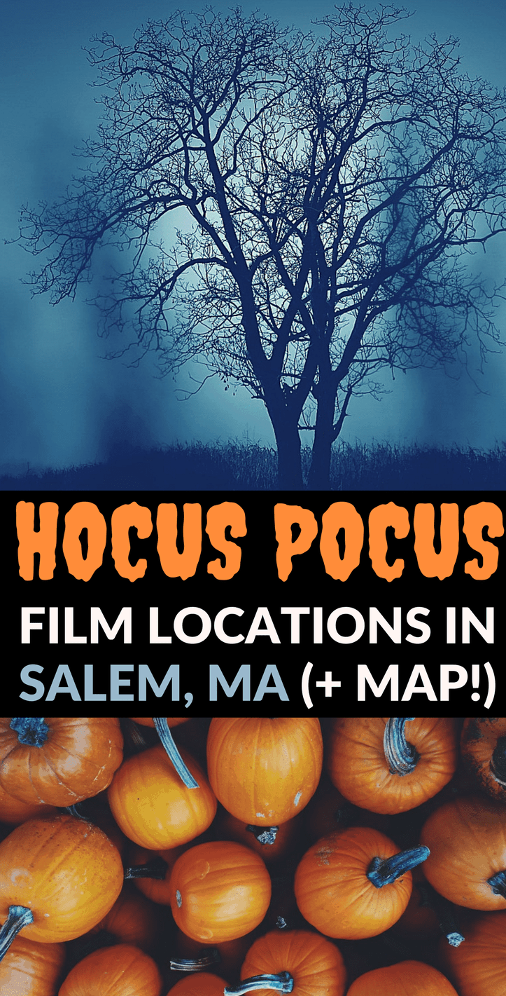 Pinterest graphic reading "Hocus Pocus Film Locations in Salem, MA"