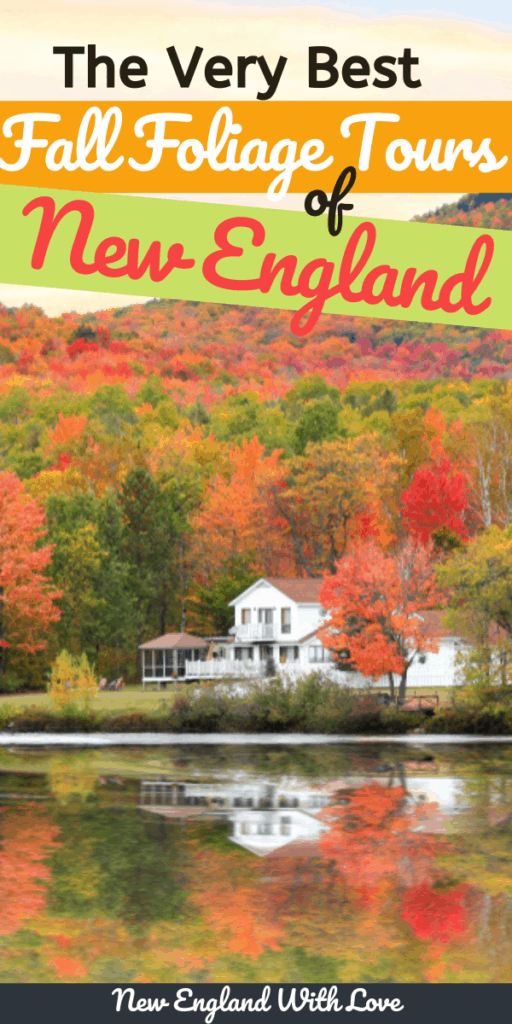 Pinterest graphic reading "The Very Best Fall Foliage Towns of New England"