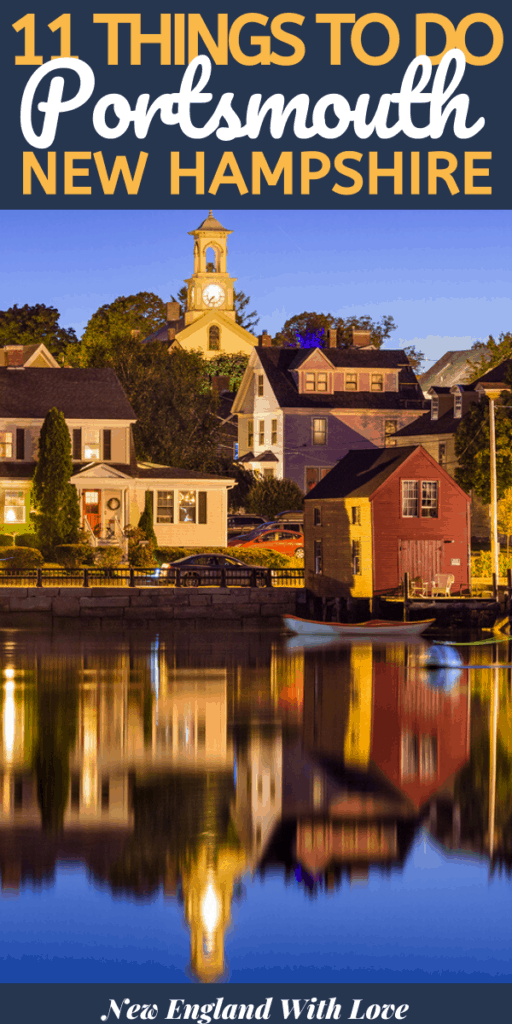 11 Terrific Things to Do in Portsmouth NH New England With Love