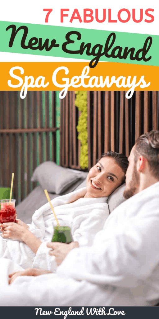 10 Fabulous Spa Getaways in New England Resort Spas You'll Love! New