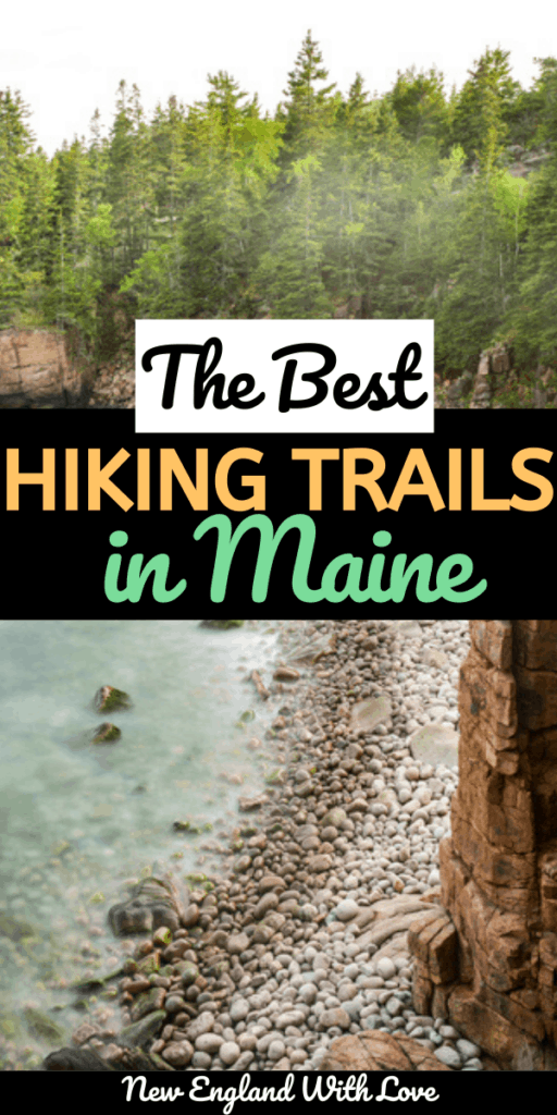 15 of the Best Hikes in Maine to Add to Your Bucket List New England