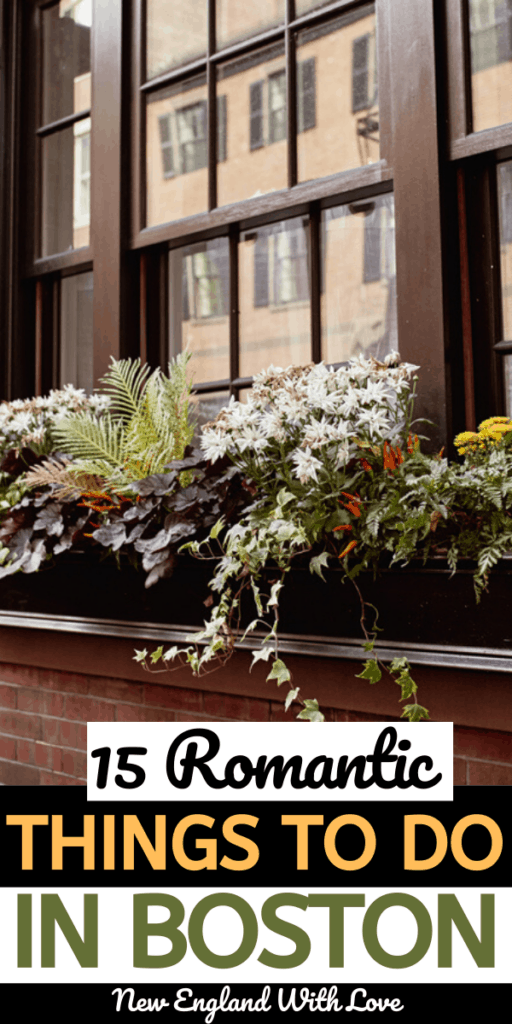 Pinterest graphic reading "10 Romantic Things To Do in Boston"