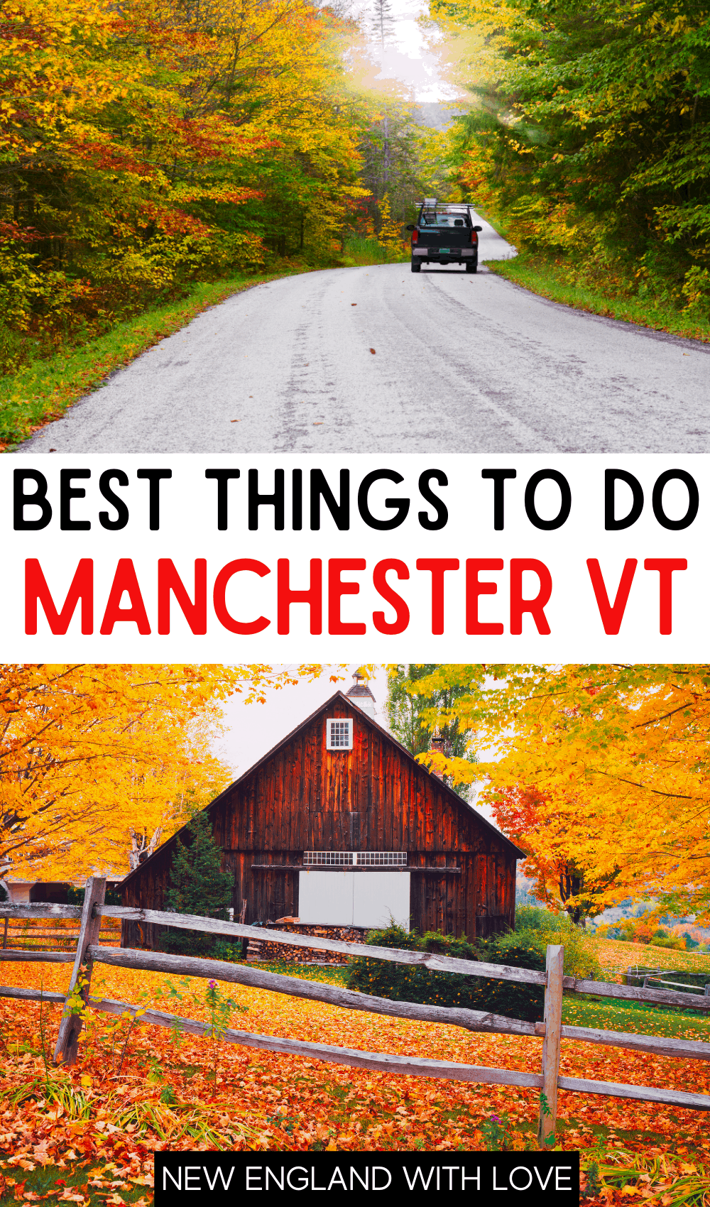 Pinterest graphic reading "BEST THINGS TO DO MANCHESTER VT"
