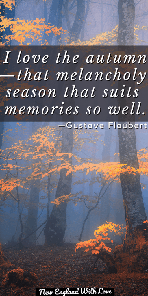 60 Magical Autumn Quotes - Inspiring Sayings About Fall | New England
