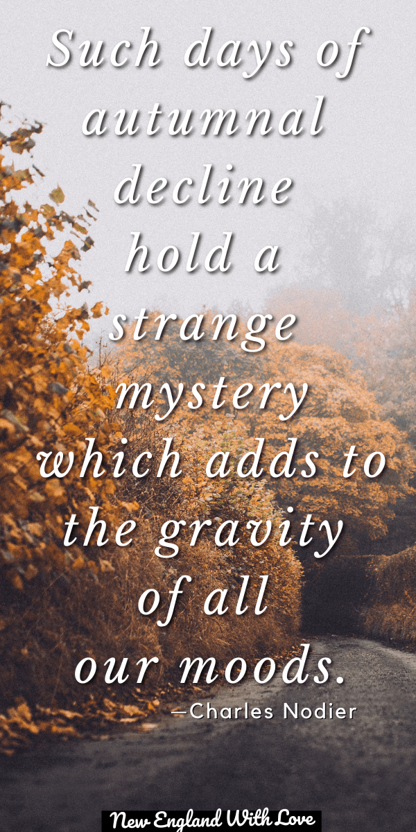 60 Magical Autumn Quotes - Inspiring Sayings About Fall | New England