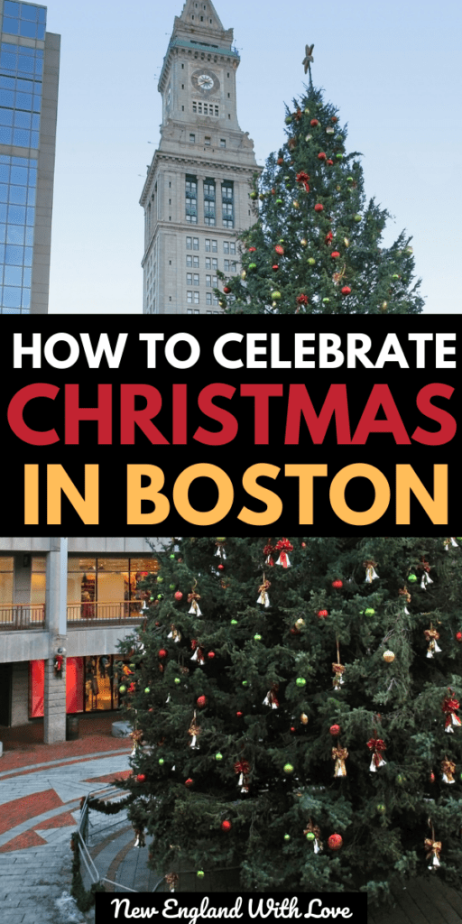 Pinterest graphic reading "How to Celebrate Christmas in Boston"