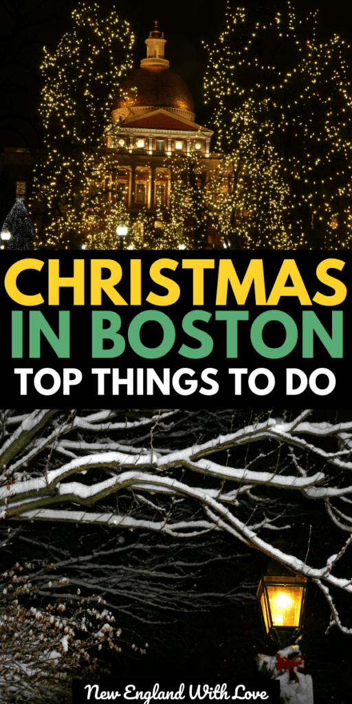 7 Magical Things to Do for Christmas in Boston | New England With Love