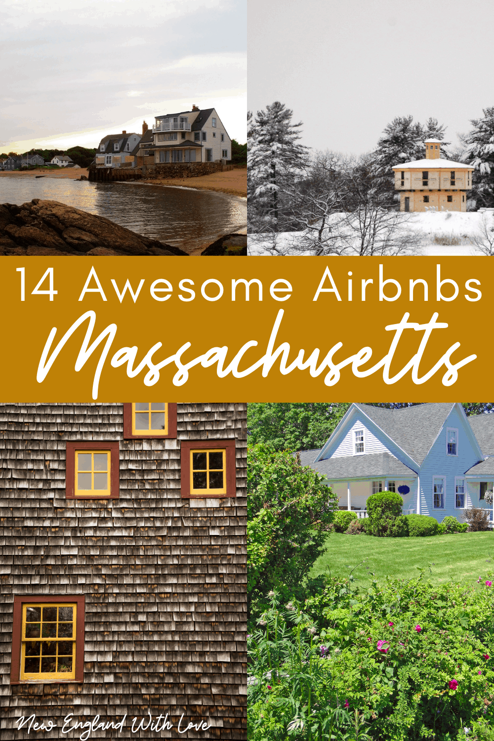 Pinterest graphic reading 14 Awesome Airbnbs Massachusetts