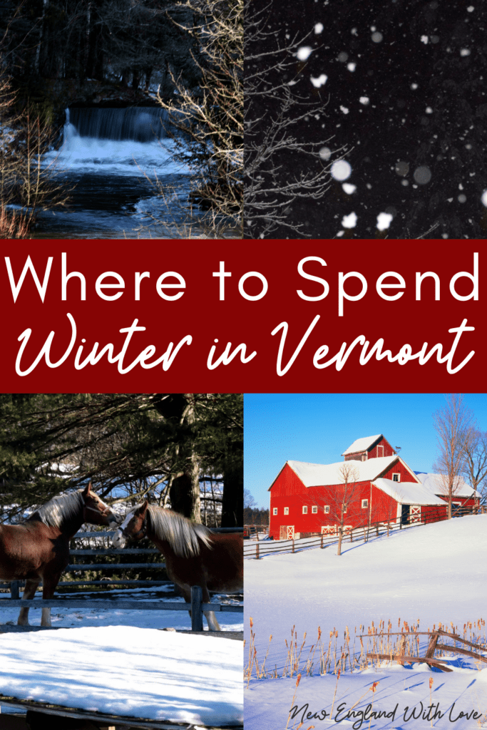 Social image created for Pinterest that says, "Where to Spend Winter in Vermont."