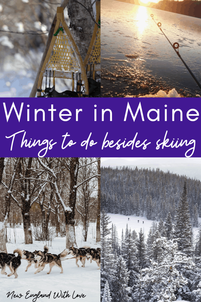 Social image for Pinterest that says, "Winter in Maine: Things to do Besides Skiing."