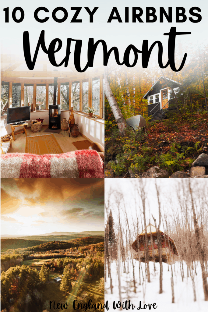 21 Best Airbnbs In Vermont: Vacation Rentals To Book ASAP | New England ...