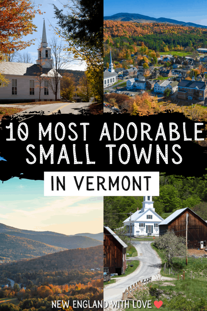 15 Charming Small Towns in Vermont Not to Miss | New England With Love