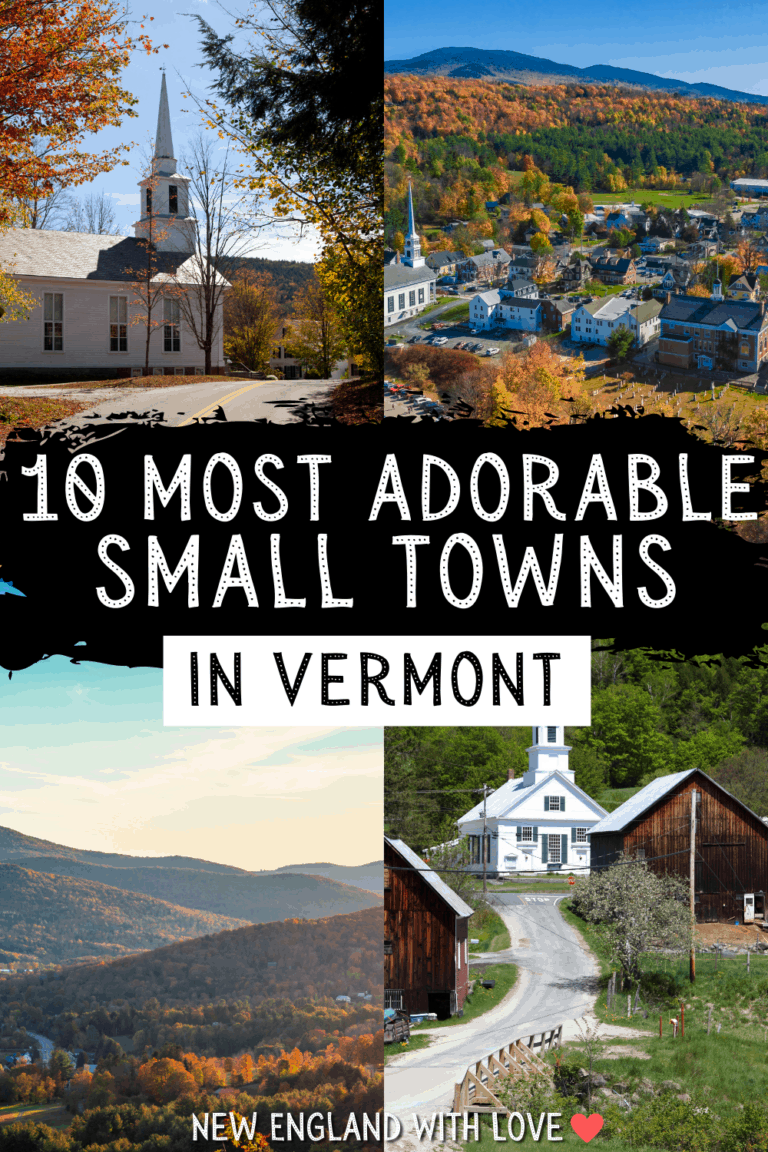 15 Charming Small Towns in Vermont Not to Miss New England With Love