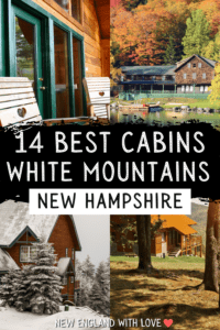 15 Amazing Cabins in the White Mountains, NH | New England With Love