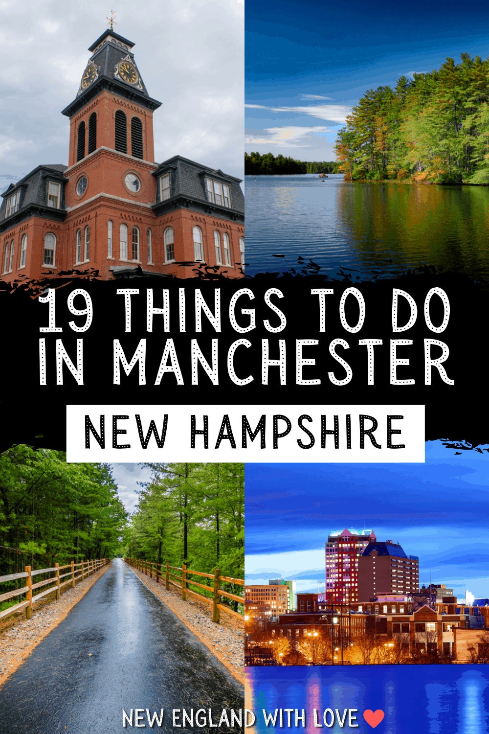 19 Things to Do in Manchester, NH | New England With Love