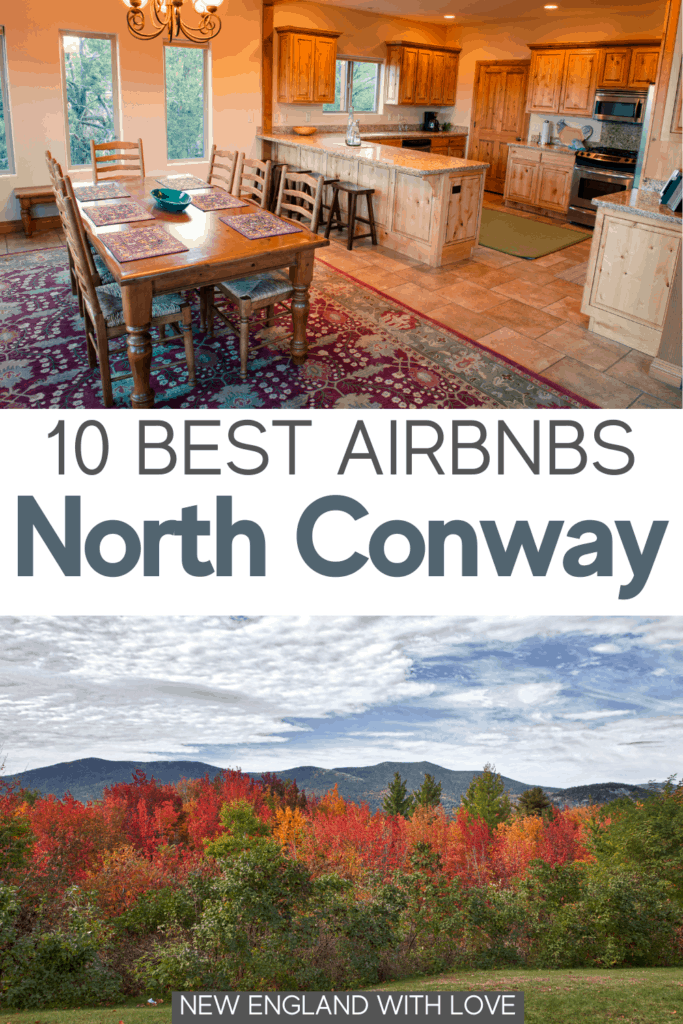 14 Best Airbnb North Conway NH Rentals New England With Love