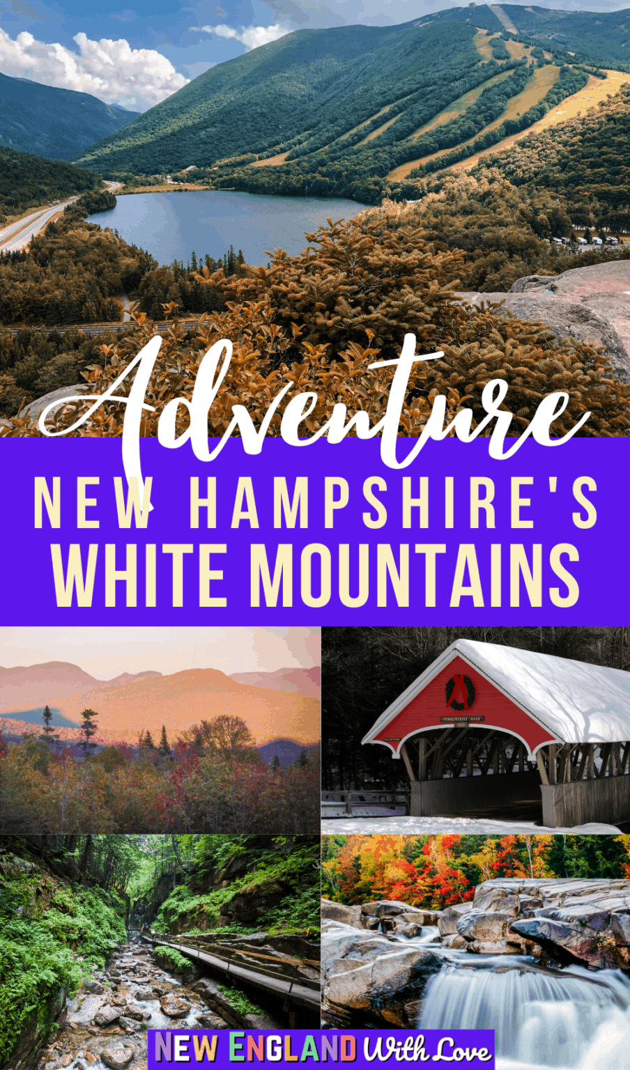 15 Best Things to Do in the White Mountains NH | New England With Love