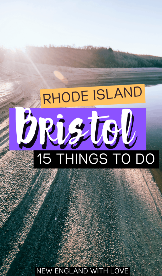 Pinterest graphic reading "Rhode Island Bristol 15 Things To Do"