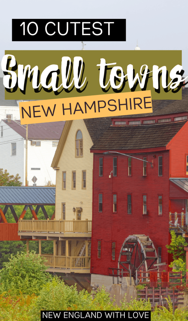 12 Cutest Small Towns In New Hampshire | New England With Love