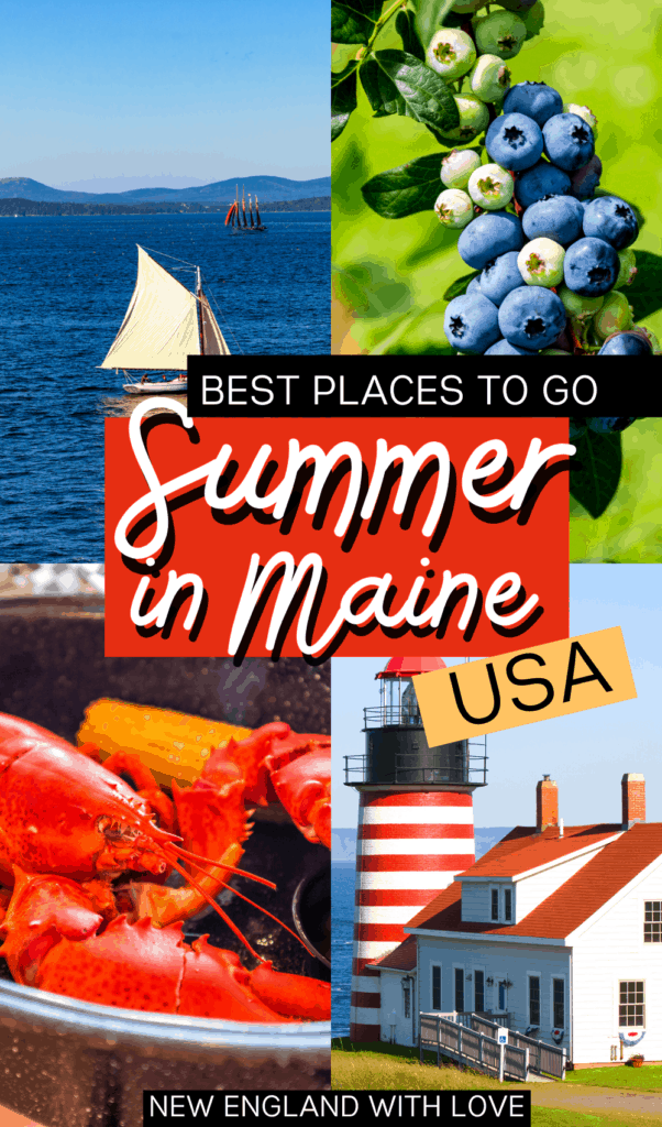 Pinterest graphic reading "Best Places to Go Summer in Maine USA"
