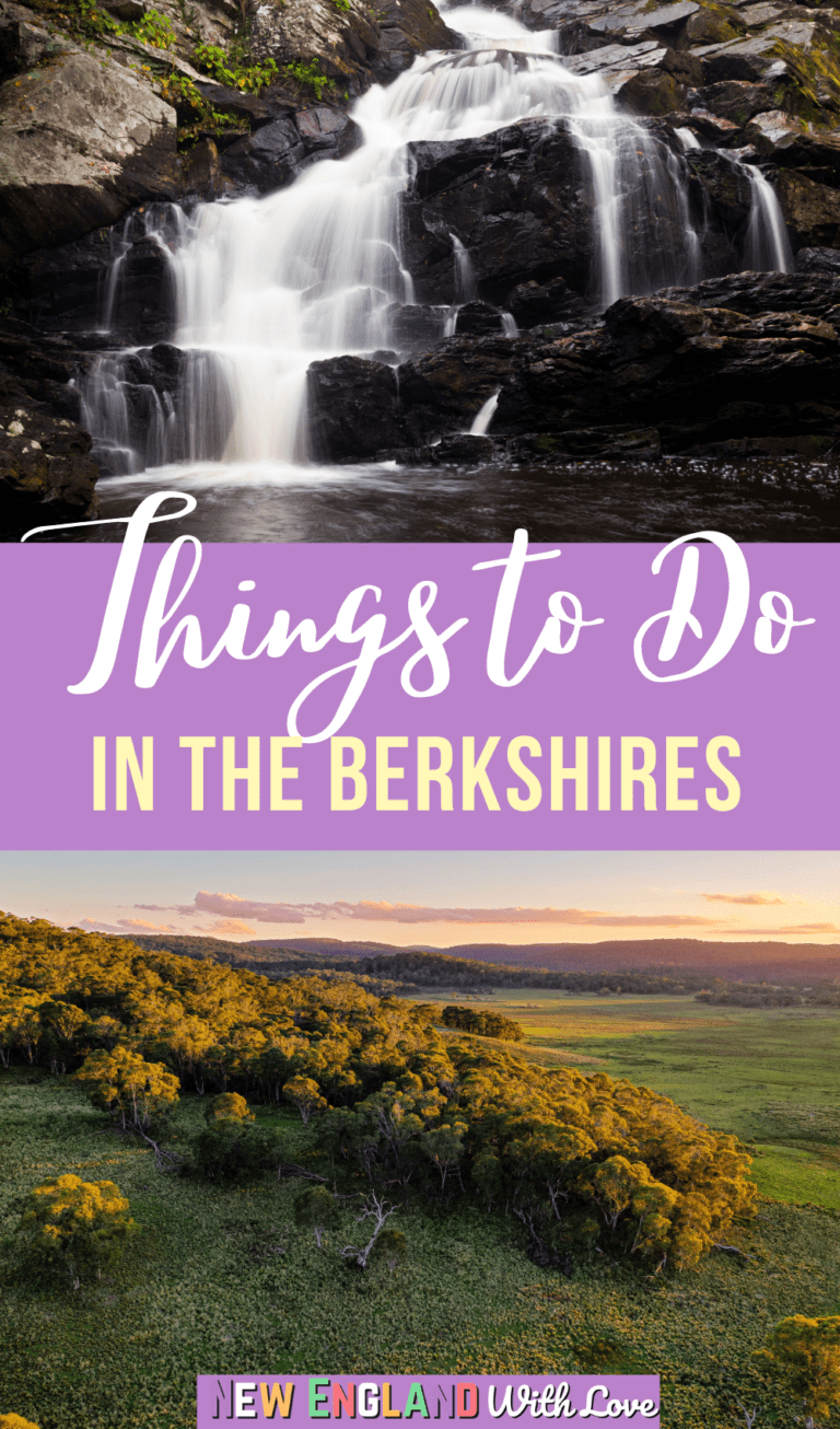 21+ Best Things To Do In The Berkshires | New England With Love