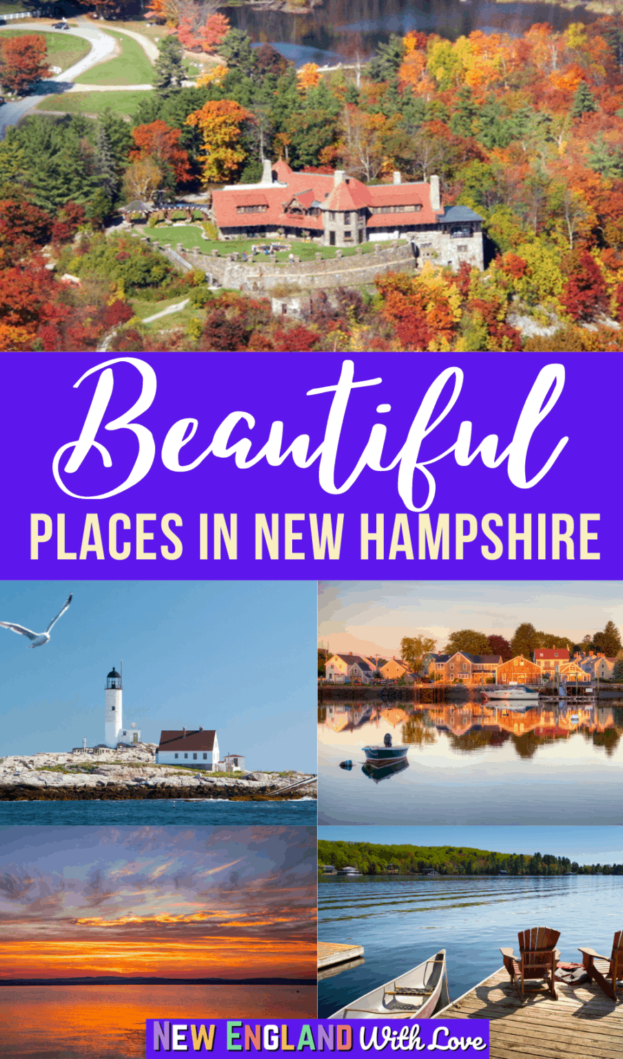 22 Most Beautiful Places in New Hampshire (Updated 2023) New England