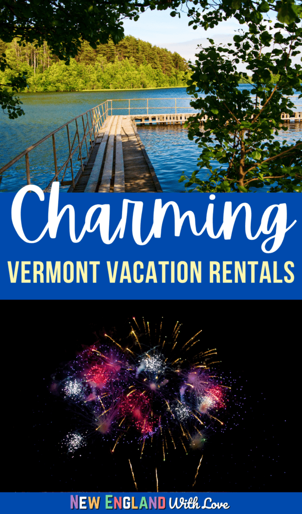 15 VRBO Vermont Vacation Rentals You'll Want to Book NOW New England With Love