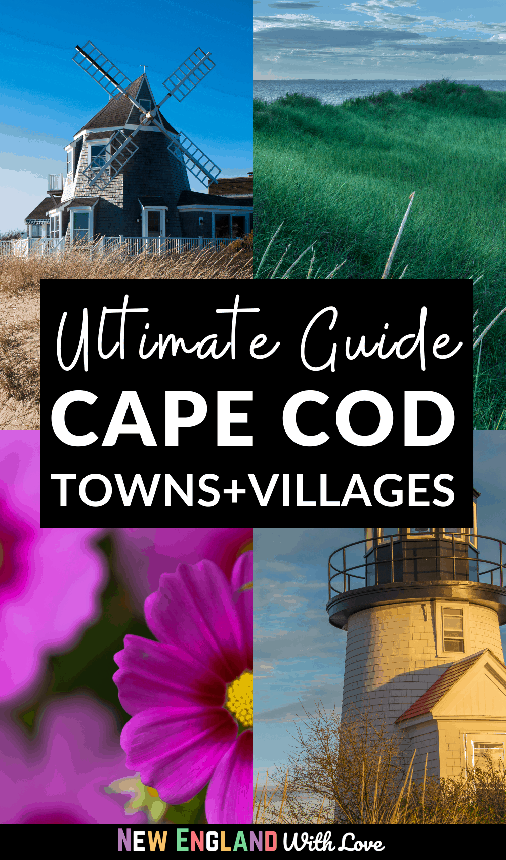 Pinterest sign reading "Ultimate Guide CAPE COD Towns & Villages"