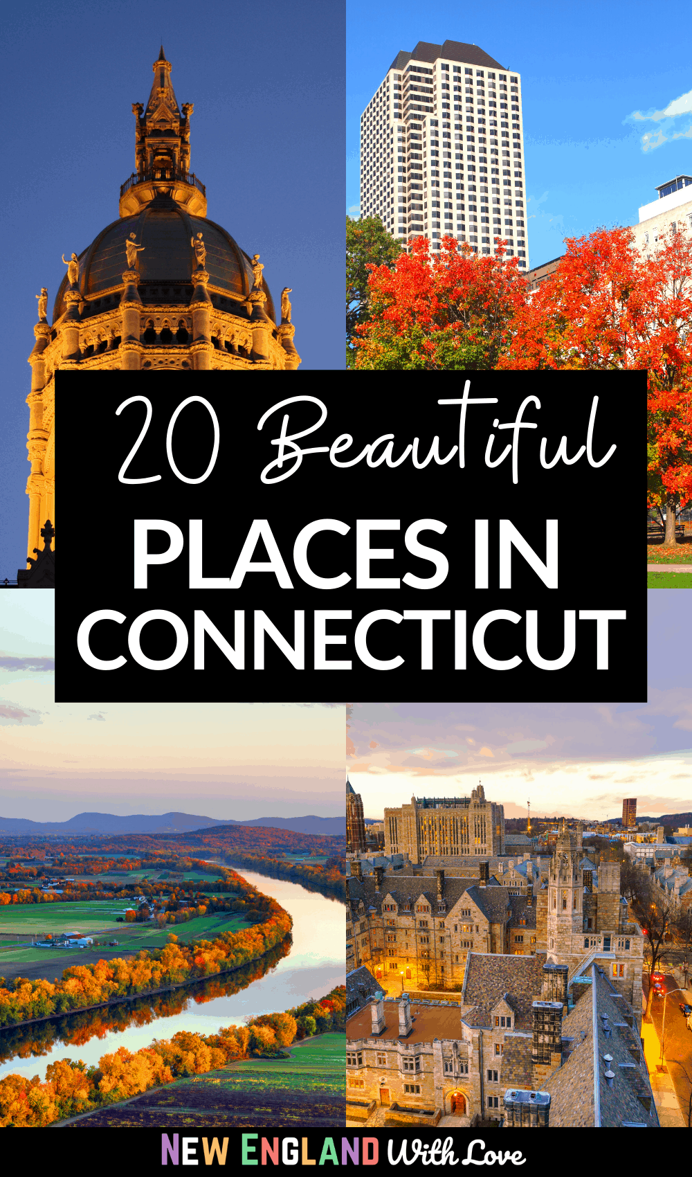 Pinterest graphic reading "20 Beautiful Places in Connecticut"