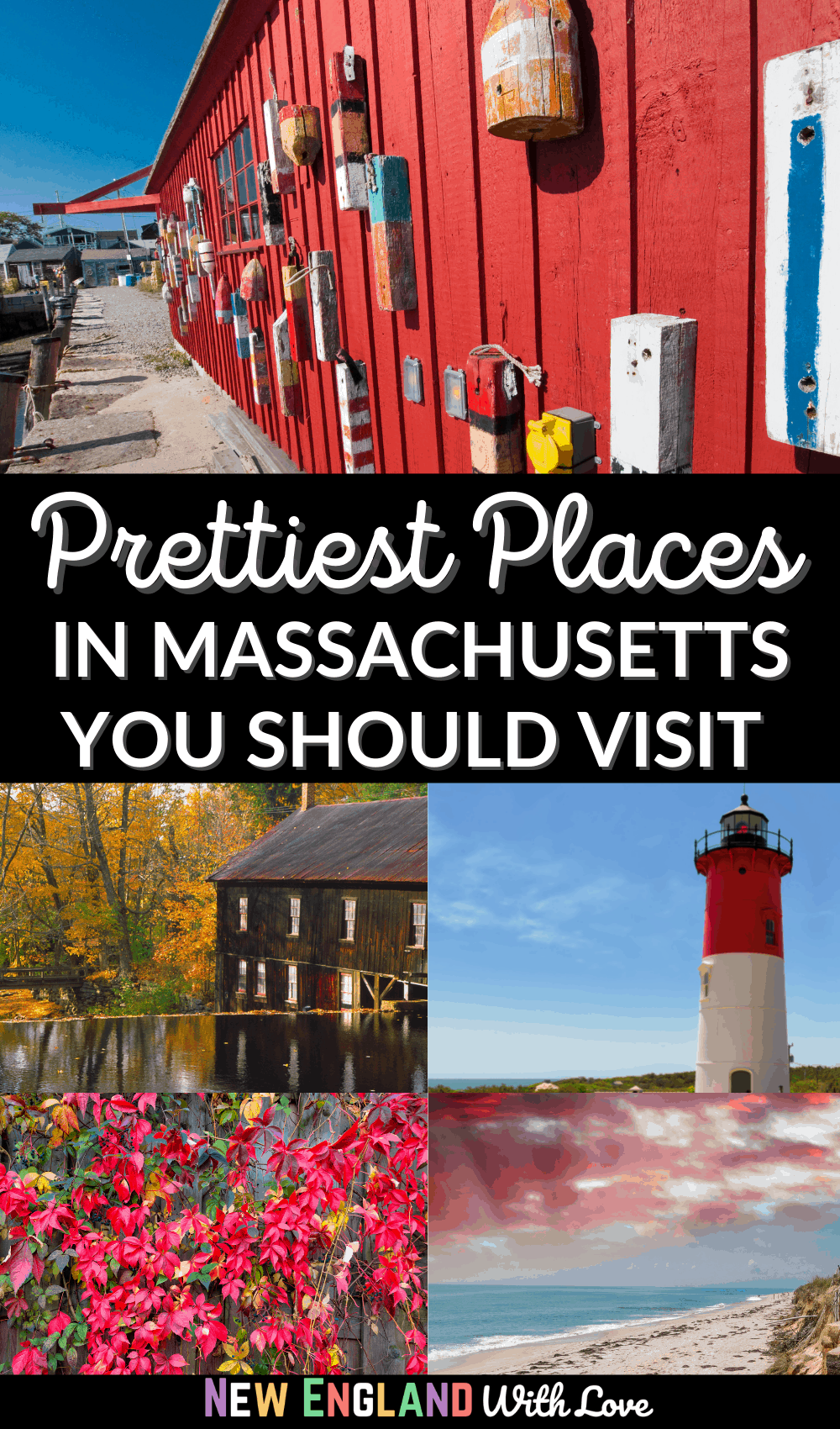 Pinterest graphic reading "Prettiest Places in MASSACHUSETTS YOU SHOULD VISIT"