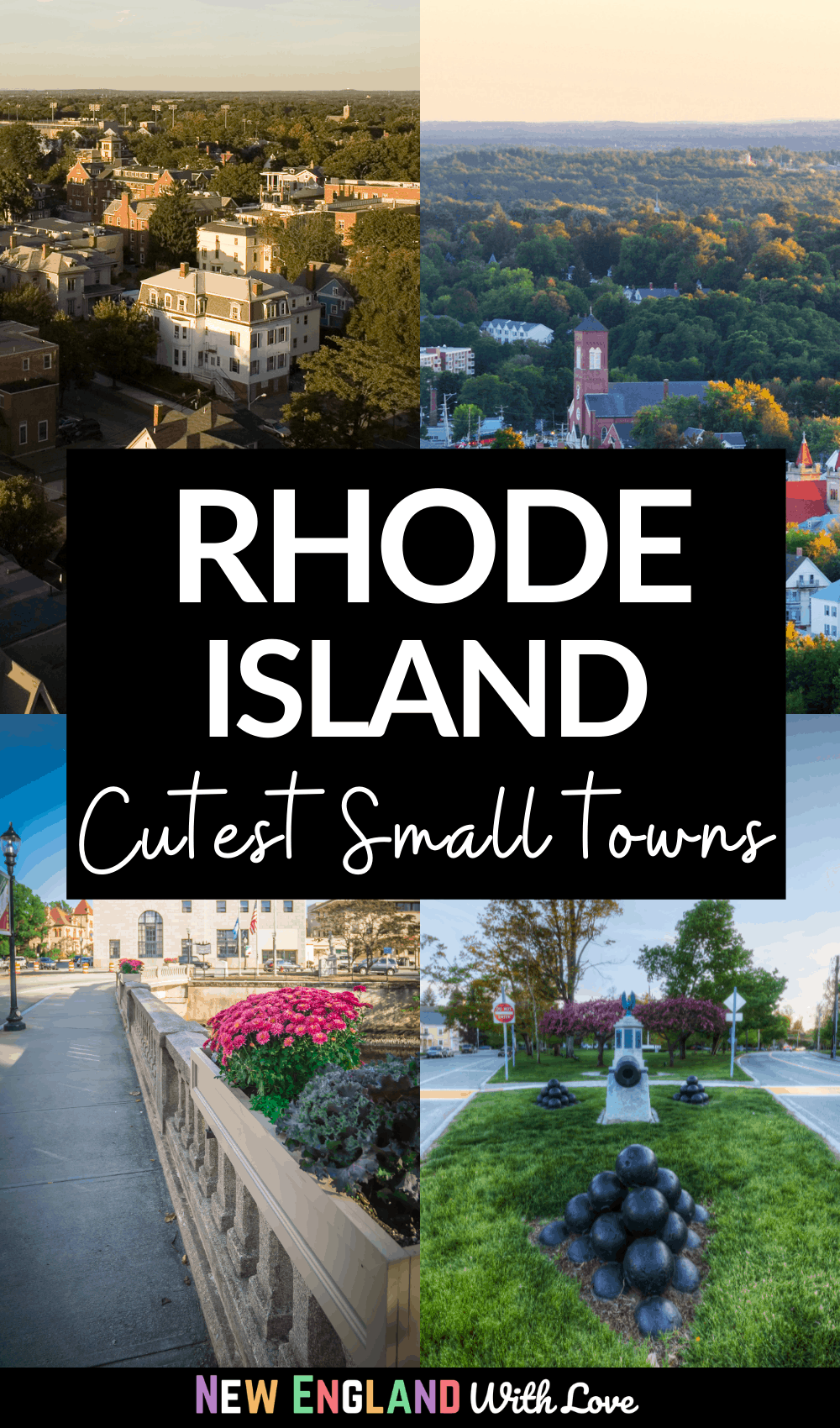 Pinterest graphic reading "Rhode Island Cutest Small Towns"