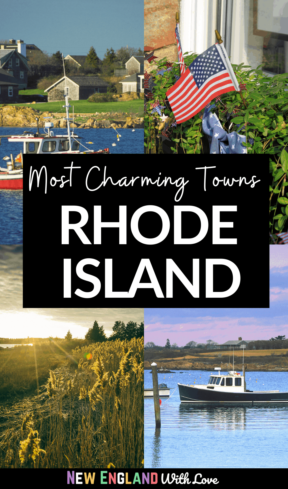Pinterest graphic reading "Most Charming Towns Rhode Island"