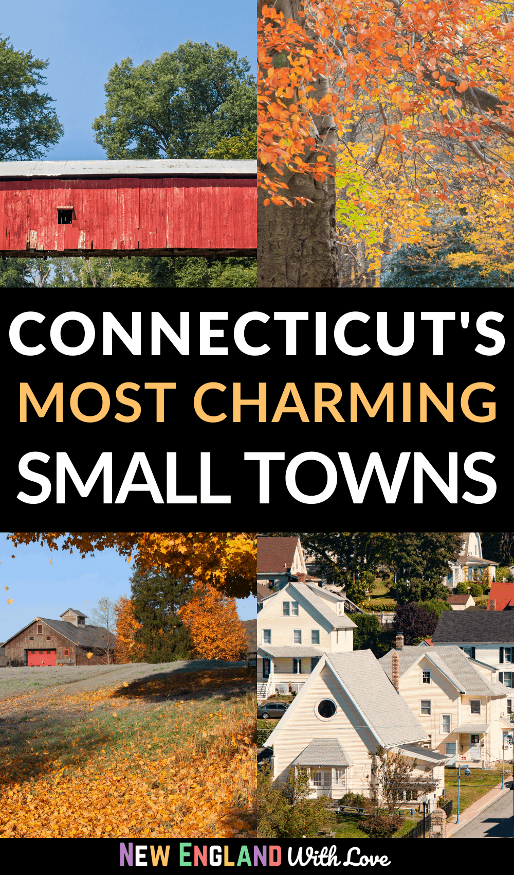 Pinterest graphic reading "Connecticut's Most Charming Small Towns"