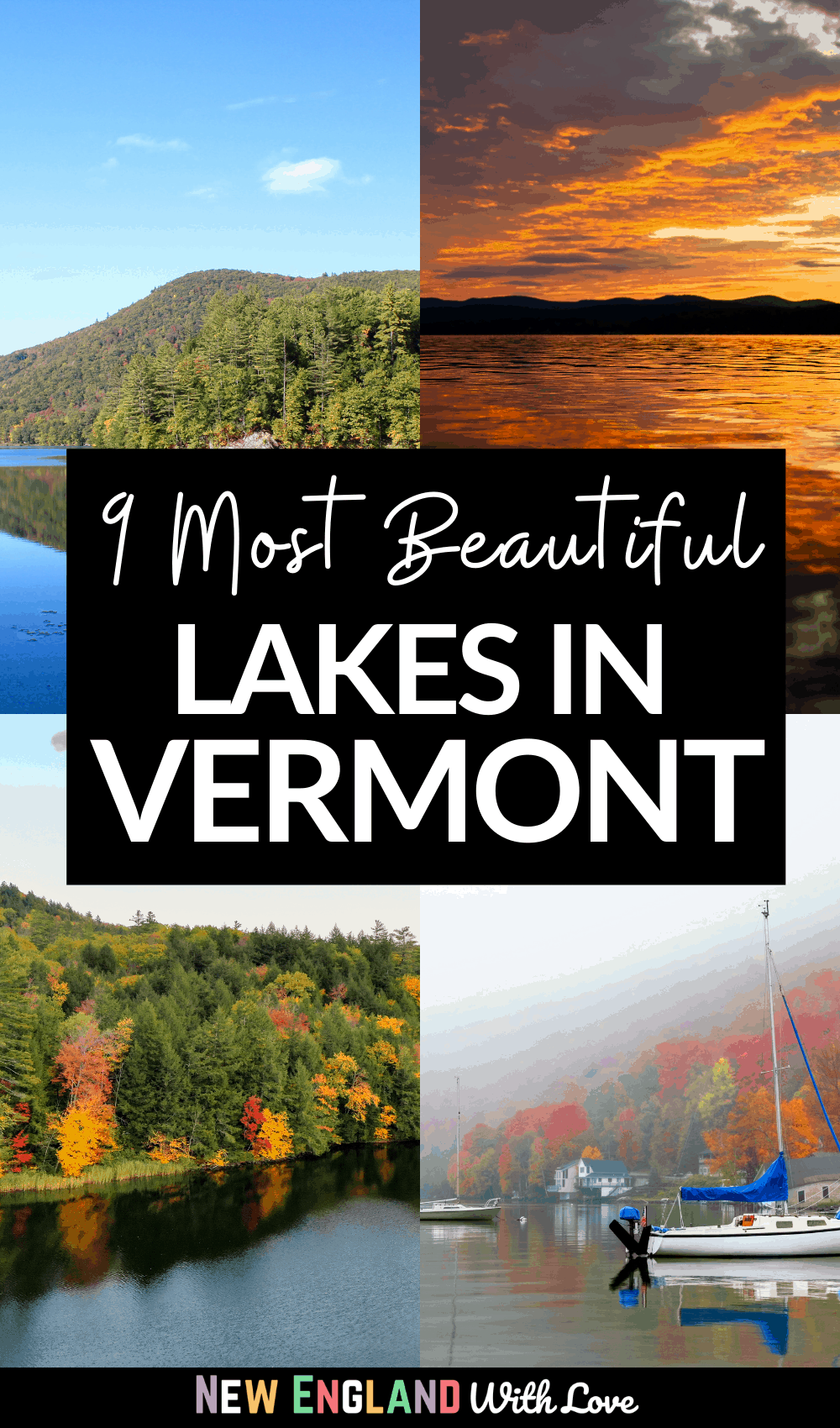Pinterest graphic reading "9 Most Beautiful LAKES IN VERMONT"