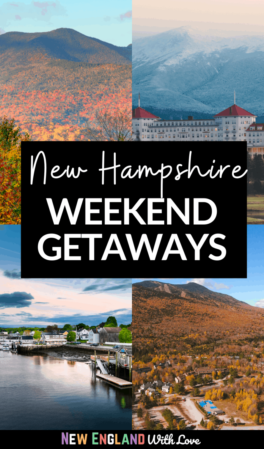 10 Best Weekend Getaways in New Hampshire to Take in 2023 | New England ...