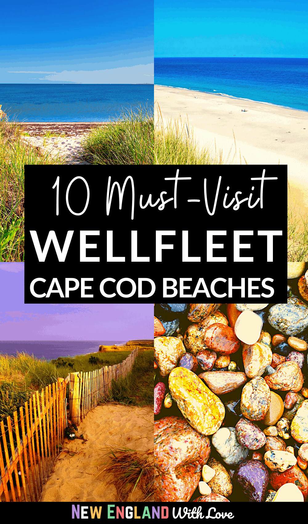 Pinterest graphic reading "10 Must-Visit WELLFLEET CAPE COD BEACHES"