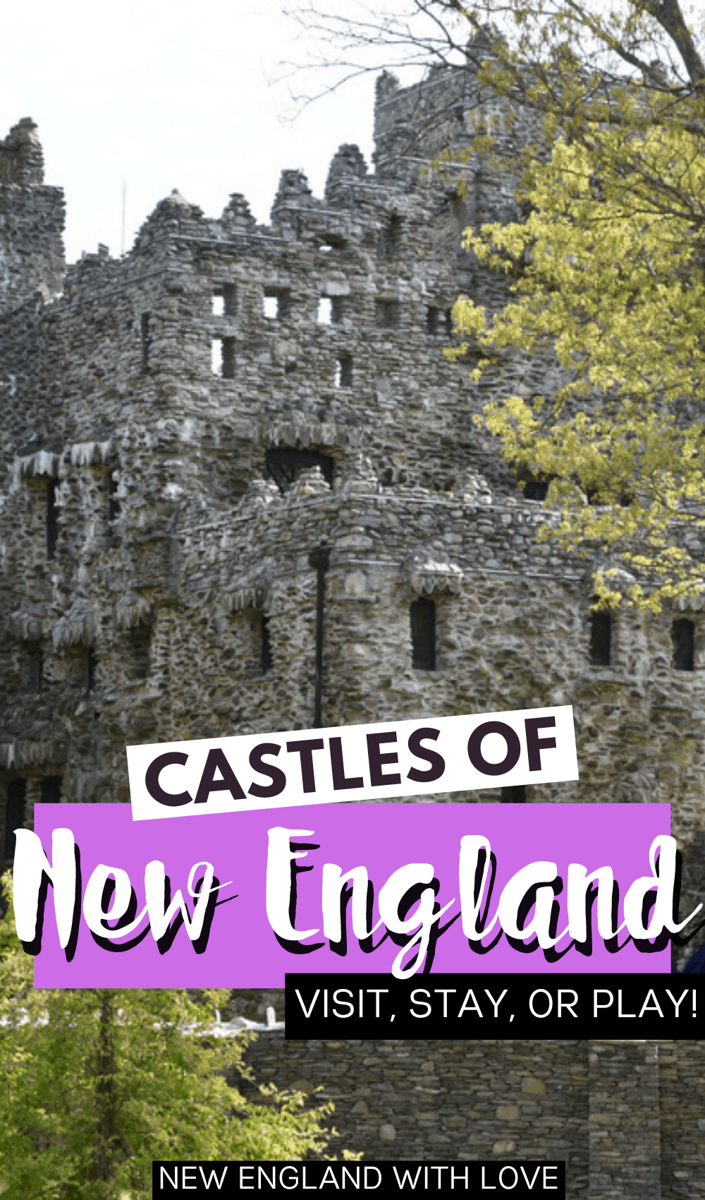 Pinterest graphic reading "CASTLES OF New England" with a photo of a stone castle