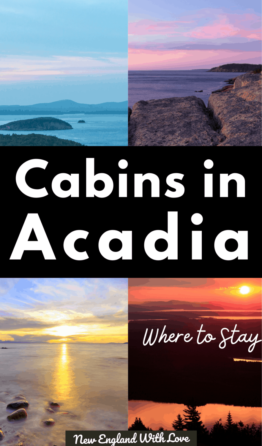 16 Acadia National Park Cabins to Book for Your 2023 Adventure New
