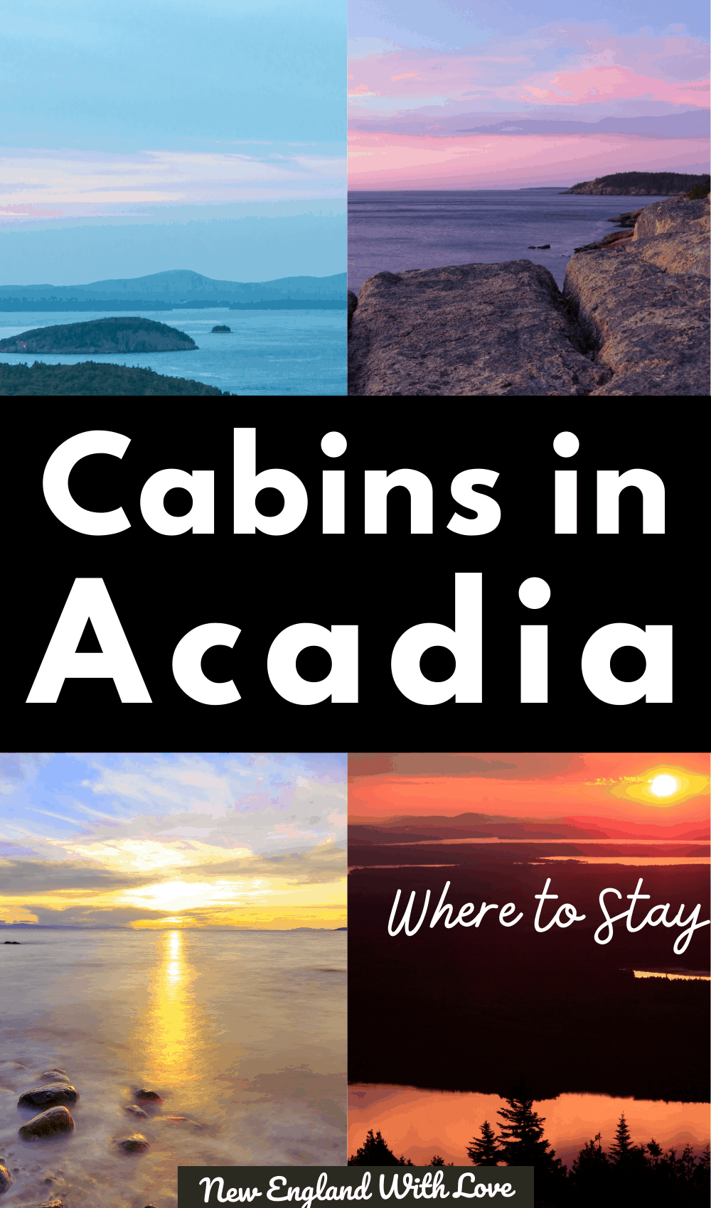 Pinterest graphic reading "Cabins in Acadia"