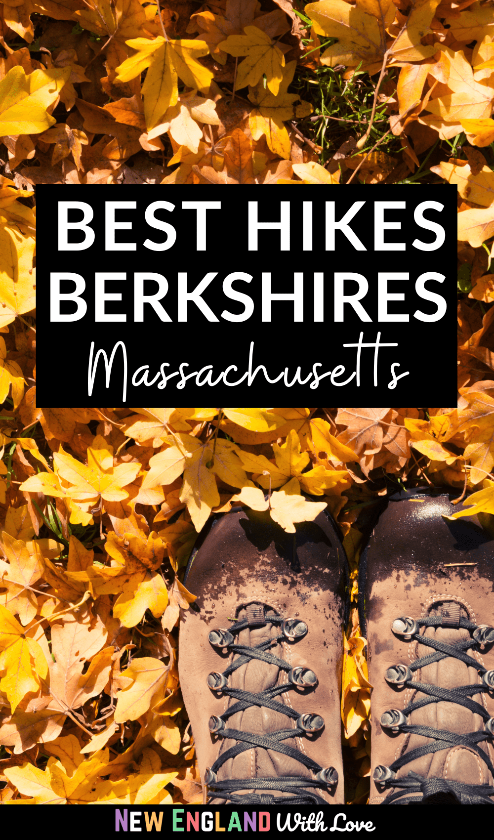 Pinterest graphic reading "Best Hikes Berkshires Massachusetts"
