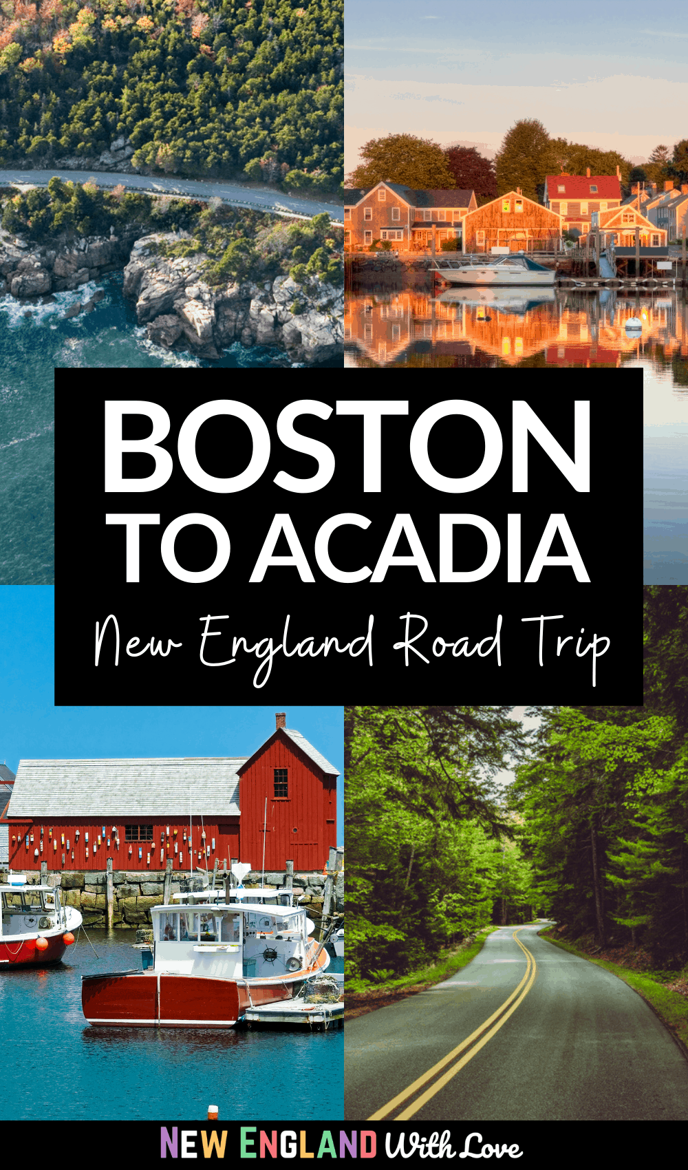 Pinterest graphic reading "BOSTON TO ACADIA New England Road Trip"