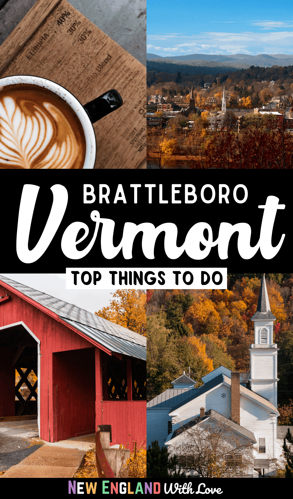 Pinterest graphic reading "BRATTLEBORO Vermonyt TOP THINGS TO DO"