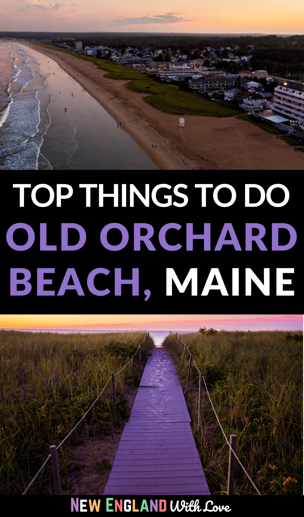 Pinterest graphic reading "TOP THINGS TO DO OLD ORCHARD BEACH, MAINE"