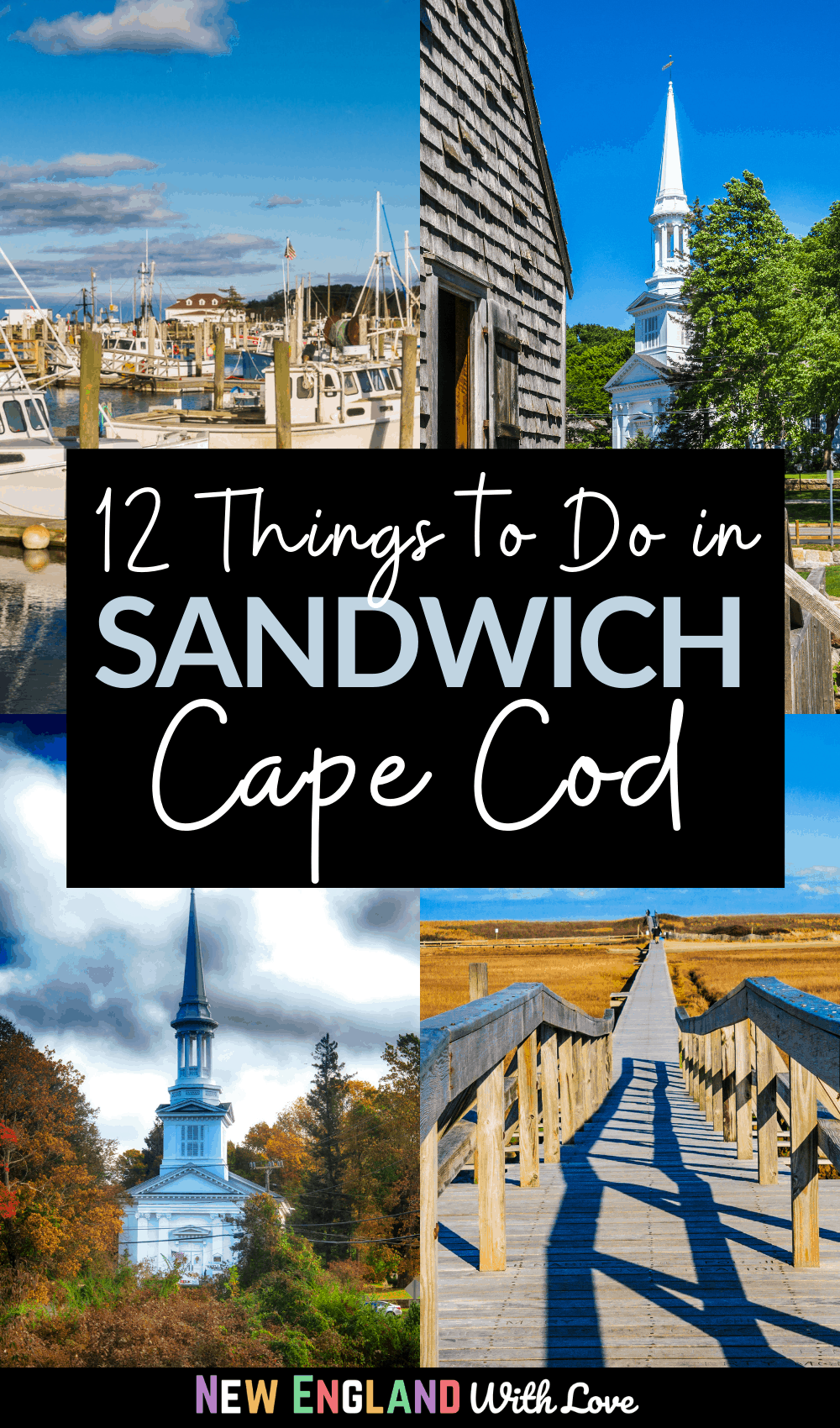 Pinterest graphic reading "12 Things To Do in SANDWICH Cape Cod"