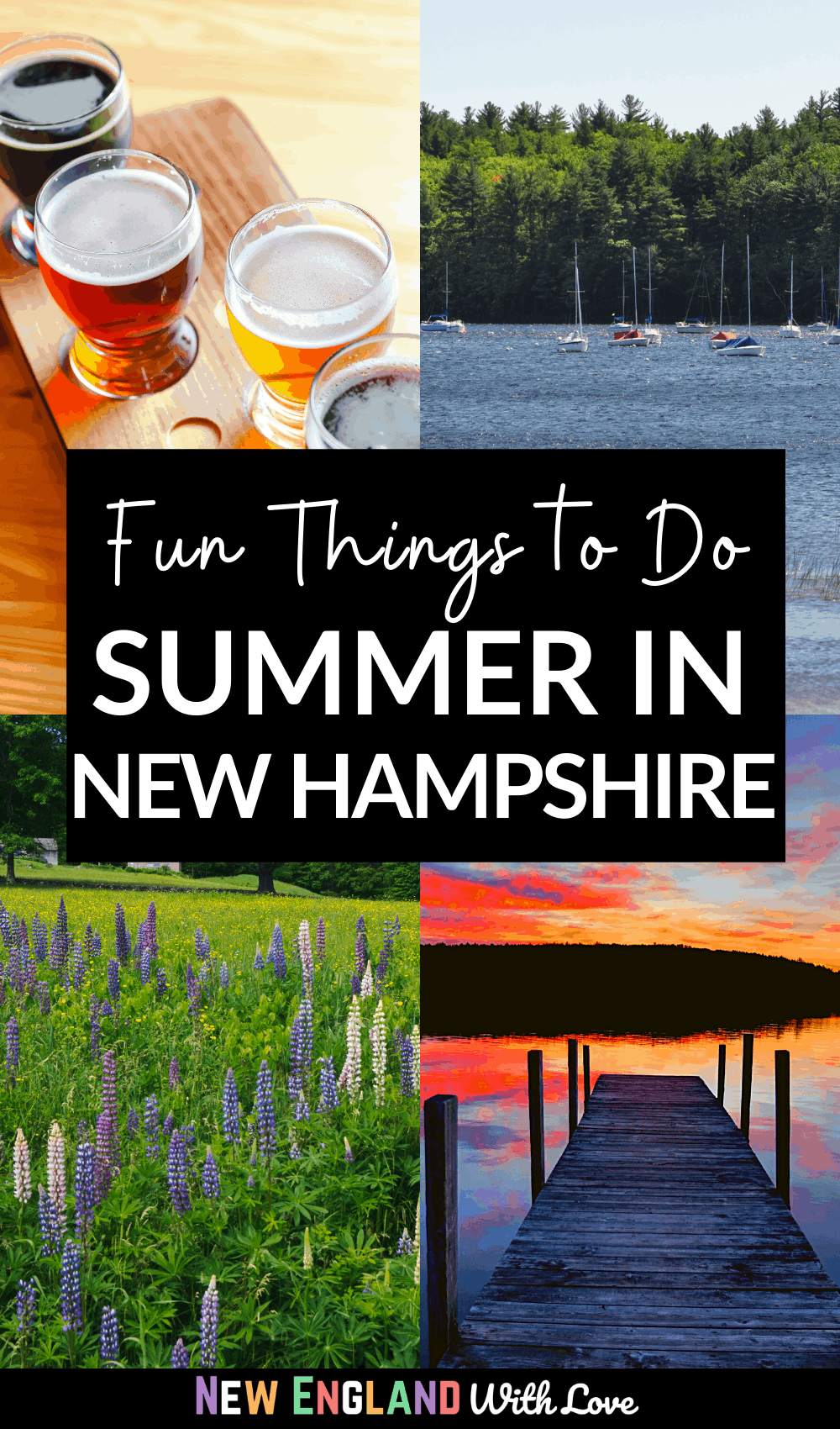 Pinterest graphic reading "Fun Things To Do SUMMER IN NEW HAMPSHIRE"
