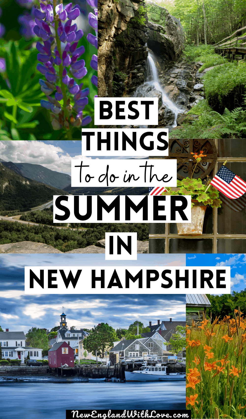 Pinterest graphic reading "BEST THINGS to do in the SUMMER IN NEW HAMPSHIRE"