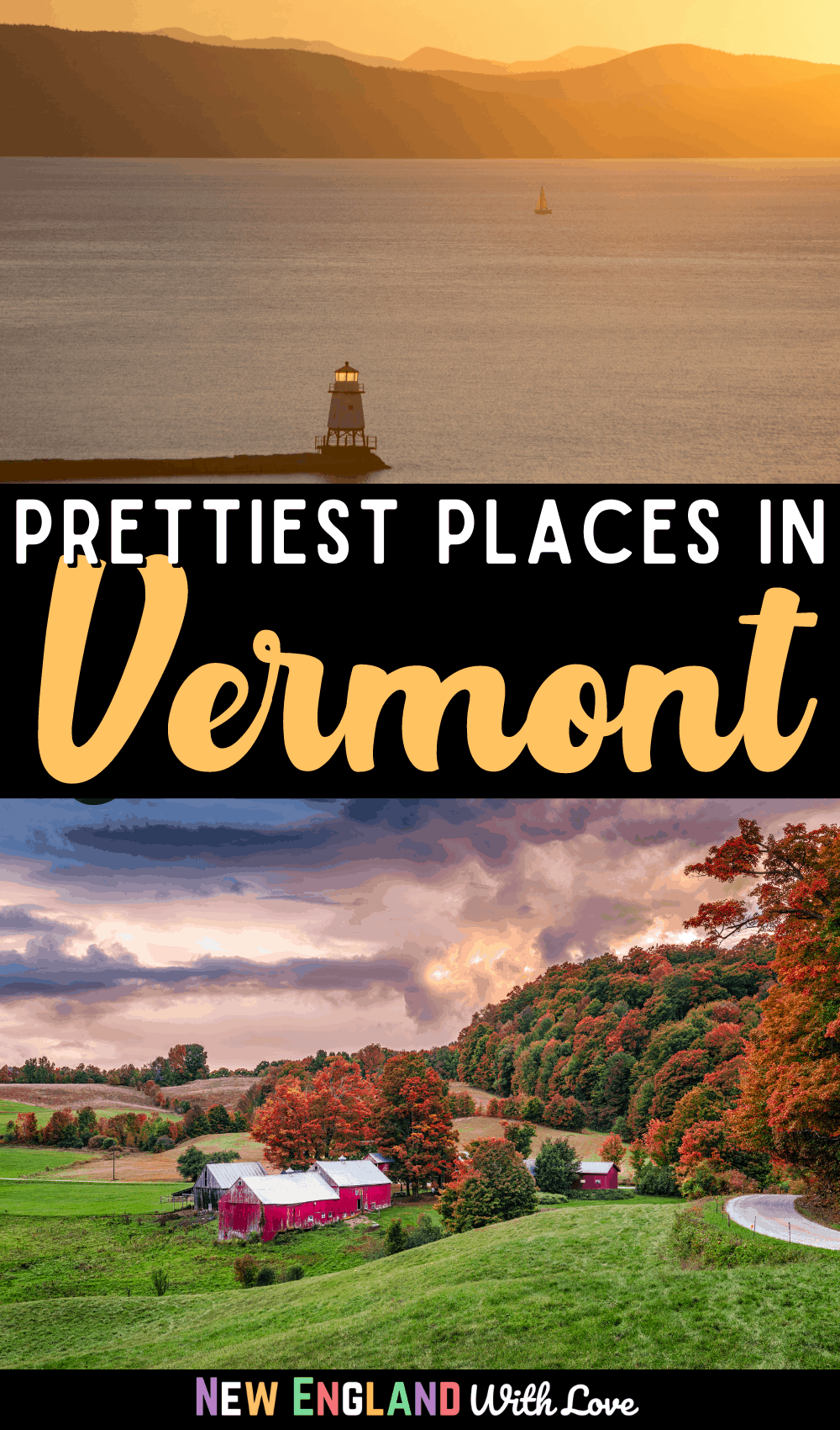 Pinterest graphic reading "Prettiest Places in Vermont"