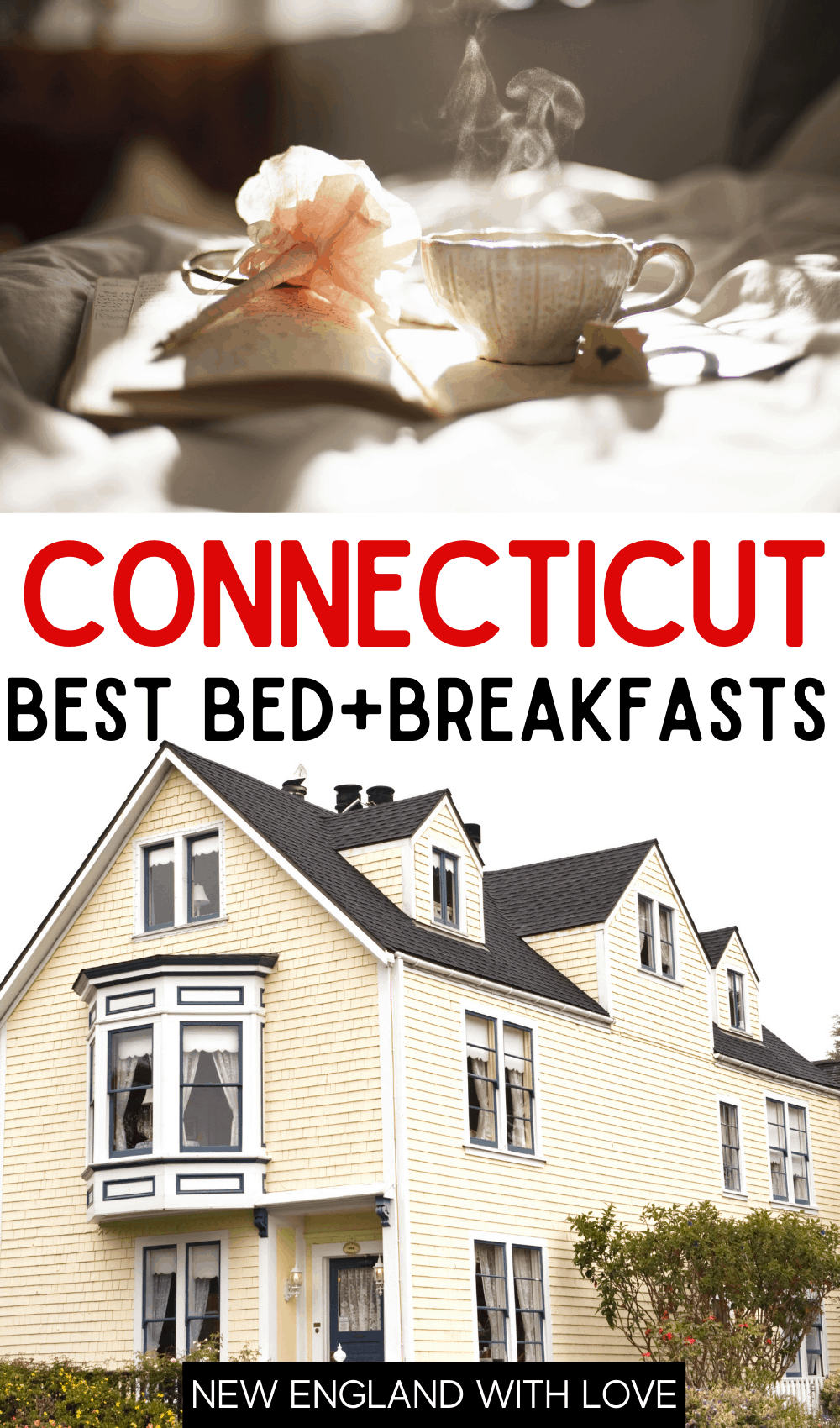 Pinterest graphic "CONNECTICUT BEST BED & BREAKFASTS"